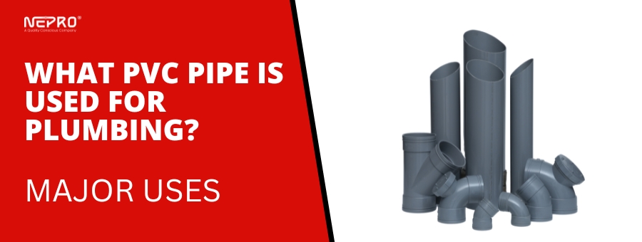 PVC Pipe Used for In Plumbing