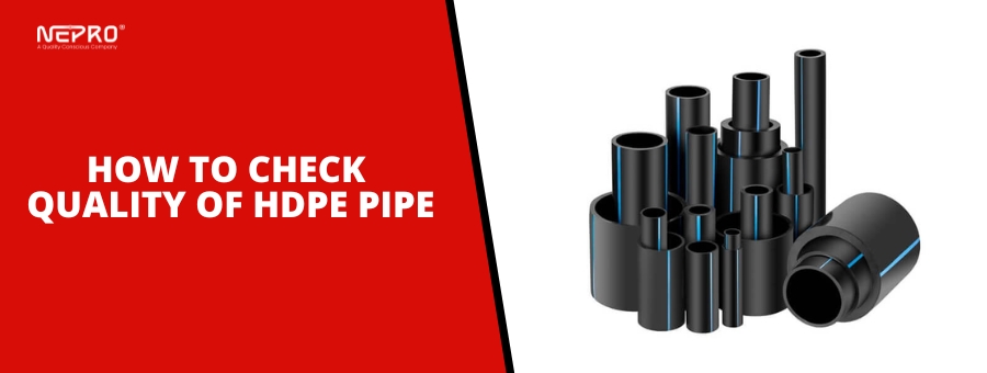 How To Check Quality of HDPE Pipe 5 Factors to Check