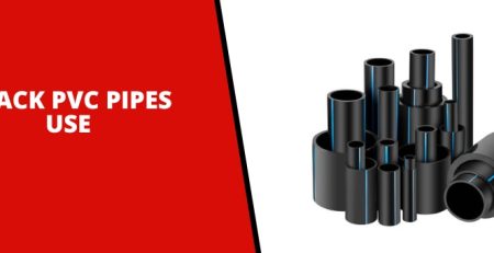 What is Black PVC Pipe Used for