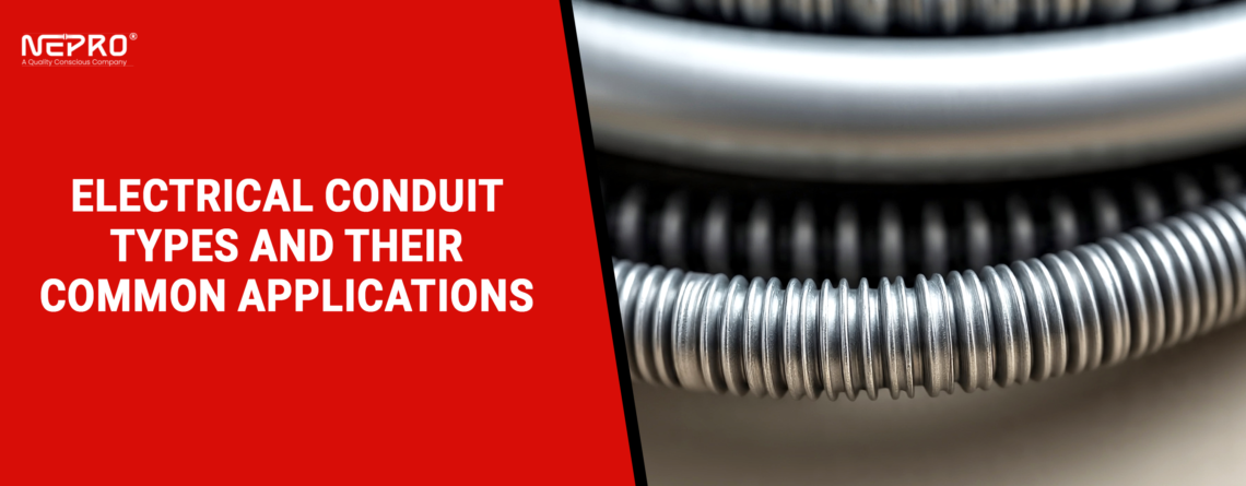 Electrical Conduit Types and Their Common Applications