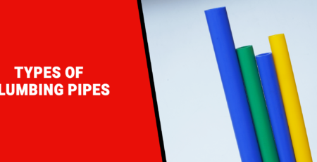 Different Types of Plumbing Pipes and Their Uses in Pakistan