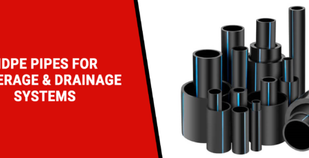 HDPE Pipes for Sewerage & Drainage Systems